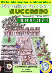 9788898268177 - Seminare con successo per raccogliere con abbondanza