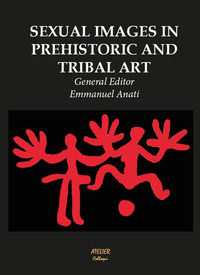 9788898284351 - Sexual images in prehistoric and tribal art