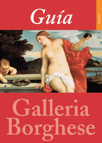 9788898302406 - Guida alla Galleria Borghese. Ediz. spagnola