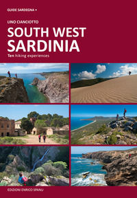 9788898309429 - Sardegna sud ovest. Dieci esperienze escursionistiche a piedi. Ediz. inglese