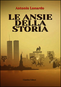 9788898311330 - Le ansie della storia