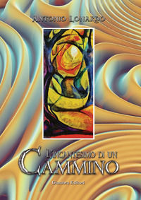 9788898311897 - L'incantesimo di un cammino
