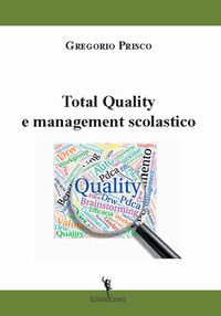 9788898321421 - Total quality e management scolastico