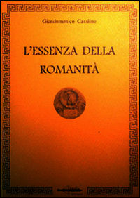 9788898324002 - L'essenza della romanità