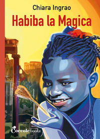 9788898346158 - Habiba la magica