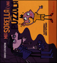 9788898346417 - Mia sorella è una puzzola. Ediz. illustrata