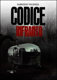 9788898361199 - Codice infranto