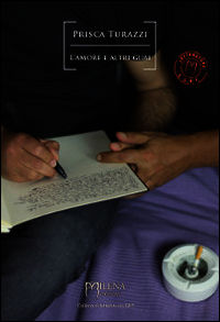 9788898377190 - L'amore e altri guai