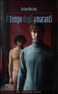 9788898377510 - Il tempo degli amaranti