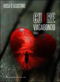 9788898381579 - Cuore vagabondo
