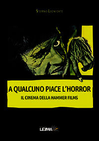 9788898395095 - A qualcuno piace l'horror. Il cinema della Hammer Films