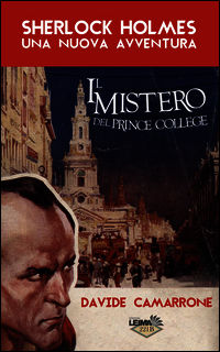 9788898395132 - Sherlock Holmes. Il mistero del Prince College