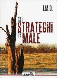 9788898395293 - Gli strateghi del male