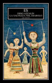 9788898401918 - La salvezza nel diabolo