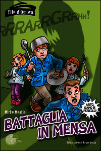 9788898414505 - Battaglia in mensa