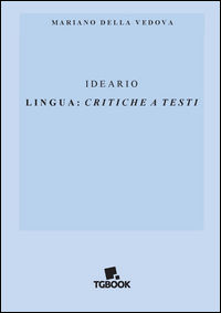 9788898416790 - Ideario. Lingua: critiche a testi