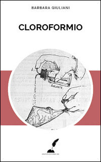 9788898419722 - Cloroformio