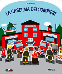 9788898421169 - La caserma dei pompieri. Io ritaglio