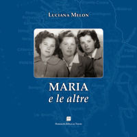 9788898422500 - Maria e le altre