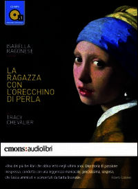 9788898425211 - La ragazza con l'orecchino di perla letto da Isabella Ragonese. Audiolibro. CD Audio formato MP3