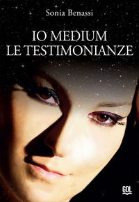 9788898436682 - Io medium. Le testimonianze