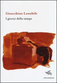 9788898447275 - I giorni della vampa