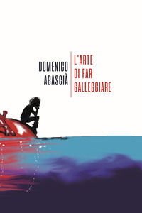 9788898452712 - L'arte di far galleggiare