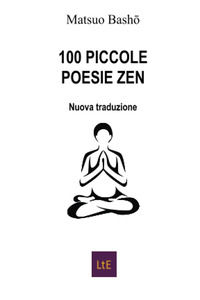 9788898480272 - 100 piccole poesie zen