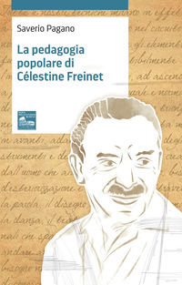 9788898498307 - La pedagogia popolare di Célestine Freinet