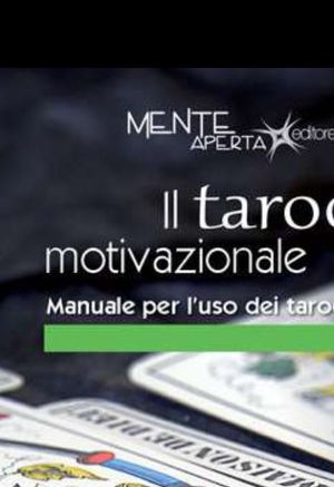9788898499007 - Il tarocco motivazionale. Manuale per l'uso dei tarocchi nel coaching
