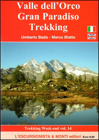 9788898520534 - Valle dell'Orco, Gran Paradiso trekking. Con cartina 1:25.000. Ediz. multilingue