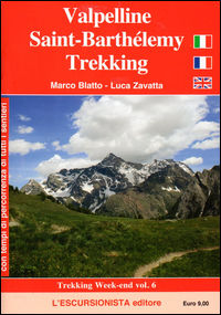 9788898520558 - Valpelline, Saint-Barthélemy trekking. Ediz. italiana, inglese e francese