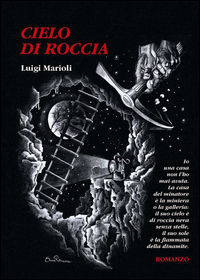 9788898527045 - Cielo di roccia