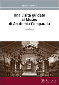 9788898533268 - Una visita guidata al Museo di anatomia comparata