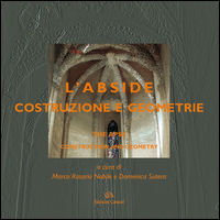 9788898546237 - L'abside. Costruzione e geometrie-The apse. Construction and geometry. Ediz. bilingue