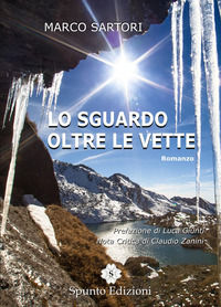 9788898580248 - Lo sguardo oltre le vette