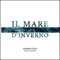 9788898598168 - Il mare d'inverno