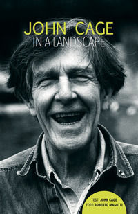 9788898599912 - John Cage in a landscape