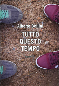 9788898605378 - Tutto questo tempo