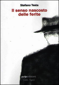 9788898620142 - Il senso nascosto delle ferite