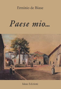 9788898622306 - Paese mio...