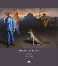 9788898633265 - Stefano Di Stasio. Opere 2017-2019. Ediz. illustrata