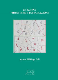 9788898640379 - «In limine». Frontiere e integrazioni