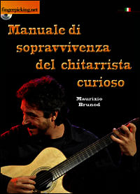 9788898642595 - Manuale di sopravvivenza del chitarrista curioso. Con DVD