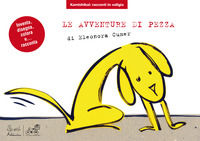 9788898645671 - Le avventure di pezza. Versione kamishibai. Ediz. illustrata