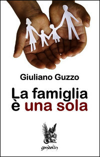9788898647064 - La famiglia è una sola