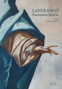 9788898662999 - Lanfranco. Fantastica libertà
