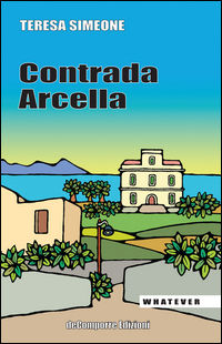 9788898671953 - Contrada Arcella