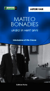 9788898679003 - Matteo Bonadies undici in vent'anni