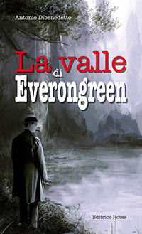 9788898679126 - La valle di Everongreen